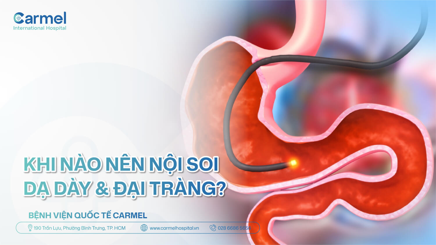 Khi nào nên nội soi dạ dày, đại tràng? Những trường hợp cần kiểm tra sớm