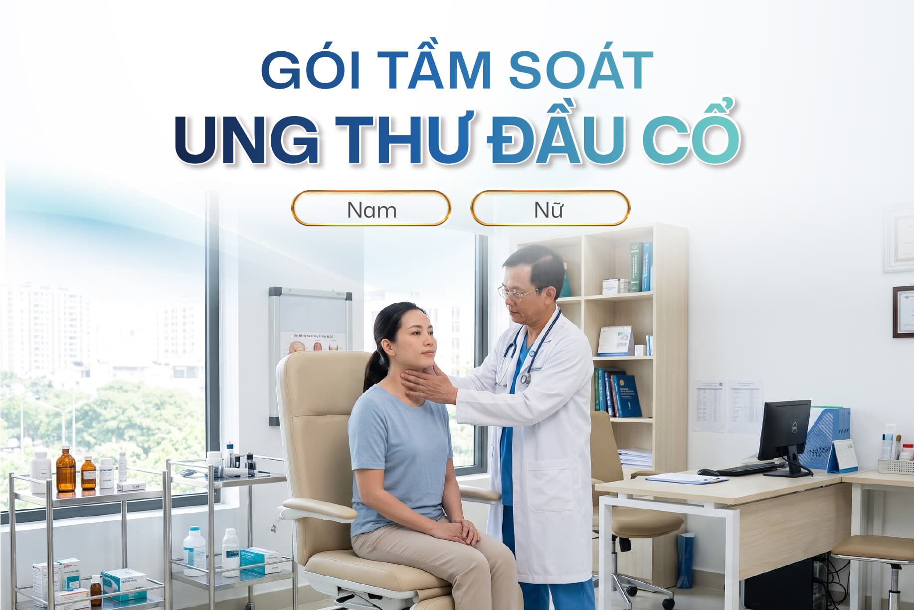 Gói tầm soát ung thư đầu cổ
